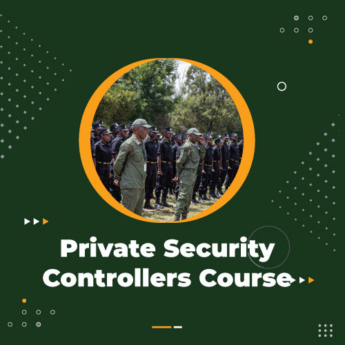 Private Security Controllers Course